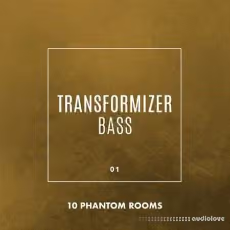 10 Phantom Rooms Transformizer Bass 01 [WAV] - Sample Pack Artwork