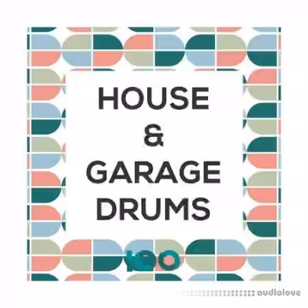 100 House and Garage Drums [WAV] - Sample Pack Artwork