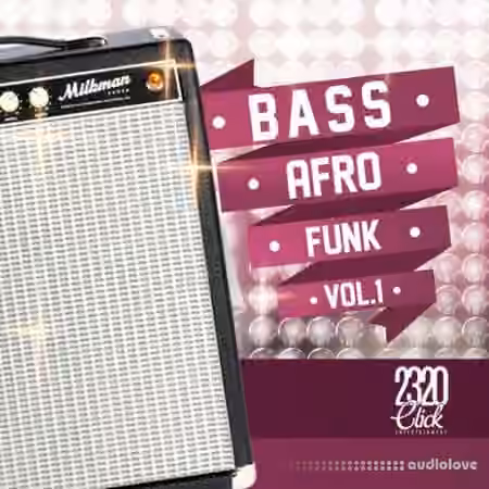 2320 Click Entertainment Bass Afro Funk Vol.1 [WAV] - Sample Pack Artwork