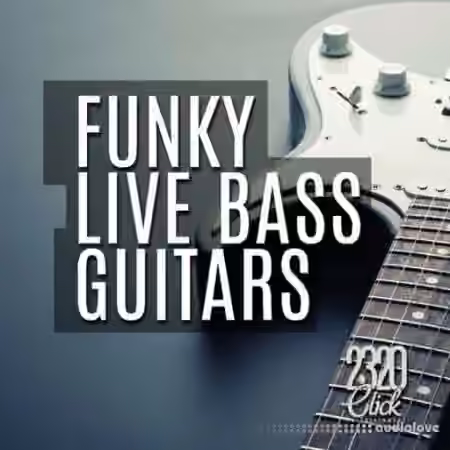 2320 Click Entertainment Waites Funky Live Bass Guitars [WAV] - Sample Pack Artwork