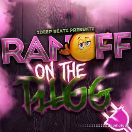 2DEEP Ran Off On The Plug [WAV] - Sample Pack Artwork