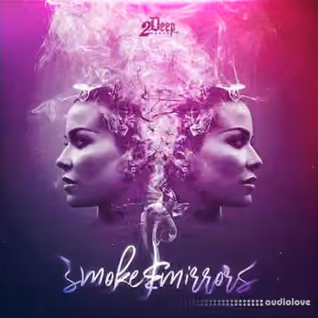 2DEEP Smoke And Mirrors [WAV, MiDi] - Sample Pack Artwork