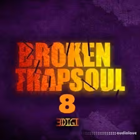 3 Digi Audio Broken Trapsoul 8 [WAV] - Sample Pack Artwork