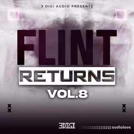 3 Digi Audio Flint Returns Vol.8 [WAV] - Sample Pack Artwork