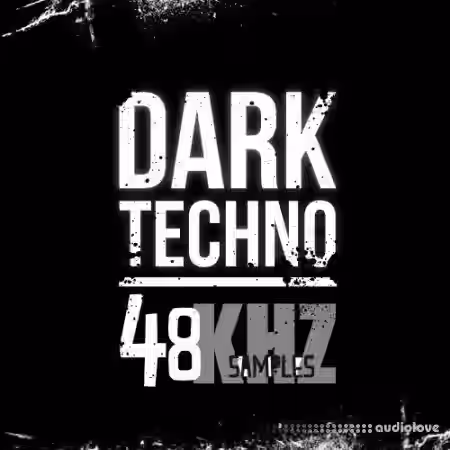 48Khz Dark Techno [WAV] - Sample Pack Artwork