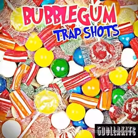 5DOLLAKITS Bubblegum Trap Shots [WAV] - Sample Pack Artwork