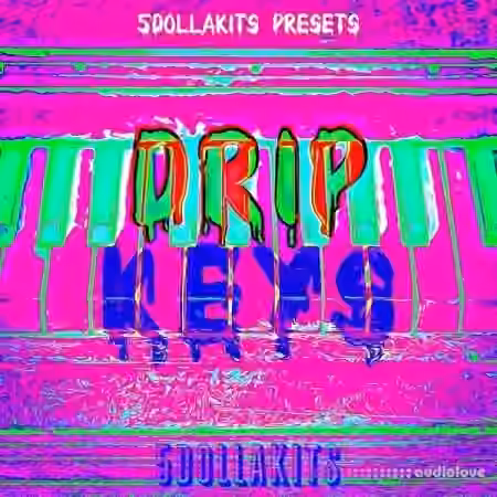5DOLLAKITS Drip Keys [WAV] - Sample Pack Artwork