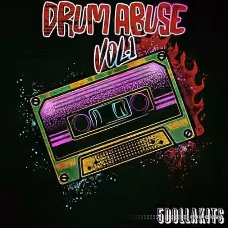 5DOLLAKITS Drum Abuse VOL.1 [WAV] - Sample Pack Artwork