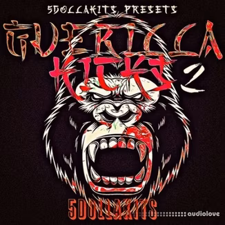 5DOLLAKITS Guerilla Kicks 2 [WAV]