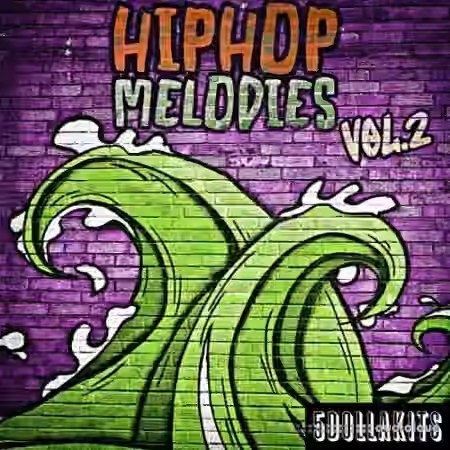 5DOLLAKITS Hip Hop Melodies 2 [WAV] - Sample Pack Artwork