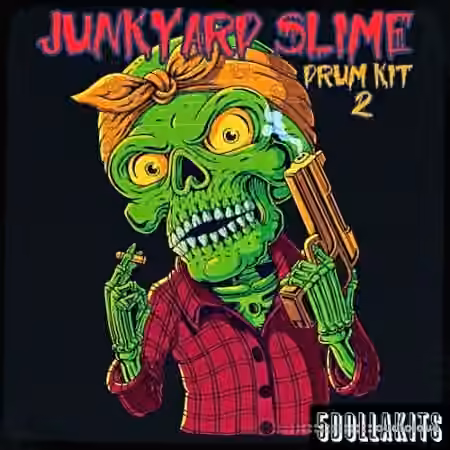 5DOLLAKITS Junkyard Slime Drum Kit Vol.2 [WAV] - Sample Pack Artwork