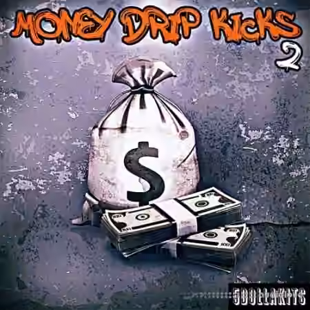 5DOLLAKITS Money Drip Kicks 2 [WAV] - Sample Pack Artwork