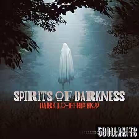 5DOLLAKITS Spirits Of Darkness [WAV] - Sample Pack Artwork