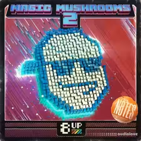 8UP Magic Mushrooms 2: Notes [WAV] - Sample Pack Artwork