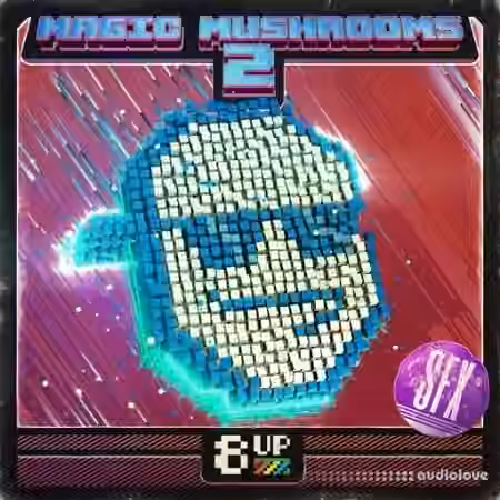 8UP Magic Mushrooms 2: SFX [WAV] - Sample Pack Artwork