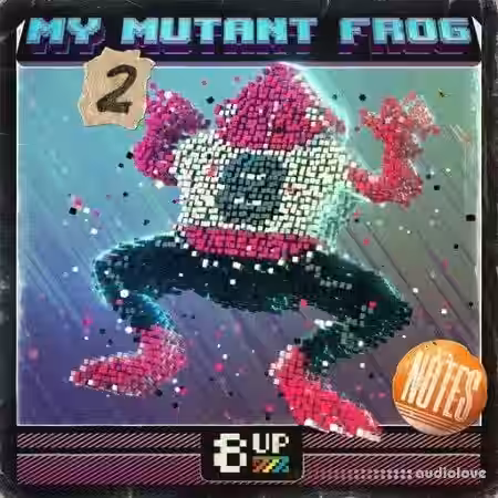 8UP My Mutant Frog: Notes 2 [WAV] - Sample Pack Artwork