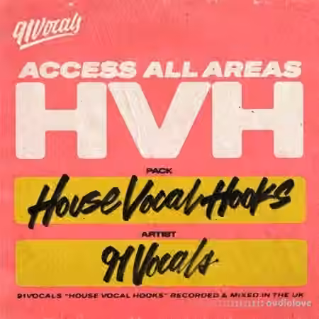 91Vocals House Vocal Hooks [WAV] - Sample Pack Artwork