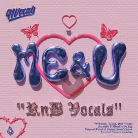 91Vocals ME and U RnB Vocals [WAV] - Sample Pack Artwork