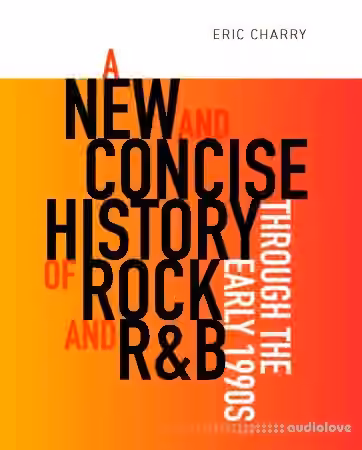A New and Concise History of Rock and R&B through the Early 1990s - Sample Pack Artwork