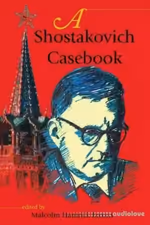 A Shostakovich Casebook (Russian Music Studies) - Sample Pack Artwork