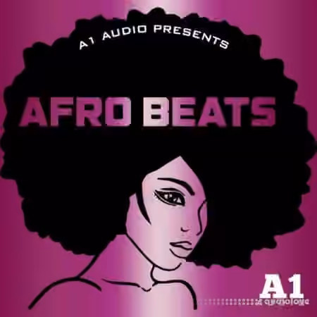 A1 Audio Afro Beats [WAV] - Sample Pack Artwork