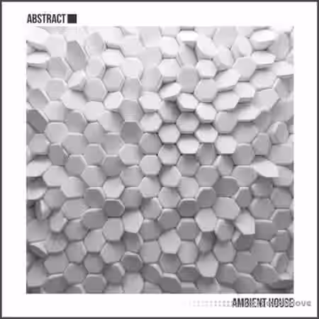 Abstract Ambient House [WAV] - Sample Pack Artwork