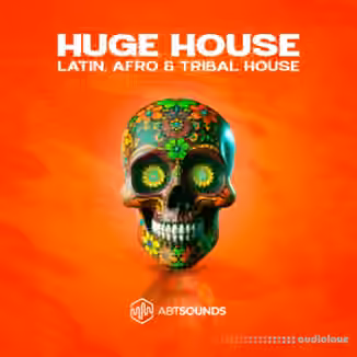 ABT Sounds Huge House Vol.1 Deluxe Edition [WAV, MiDi, Synth Presets, DAW Templates]