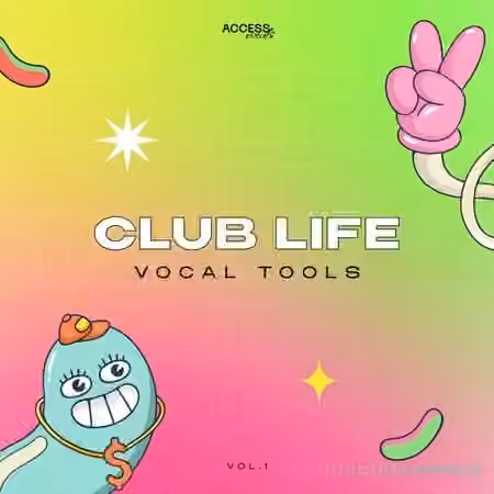 Access Vocals Club Life Vocal Tools Vol 1 [WAV, MiDi]