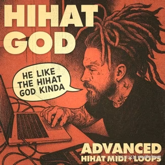 Adieu Hihat God Advanced Hihat MIDI + Loops [WAV, MiDi]