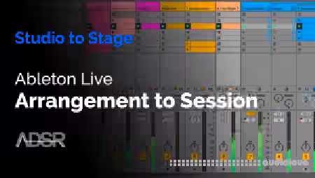 ADSR Sounds Ableton Live Arrangement to Session [TUTORiAL] - Sample Pack Artwork