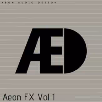 Aeon Audio Design Aeon FX Vol.1 [WAV]