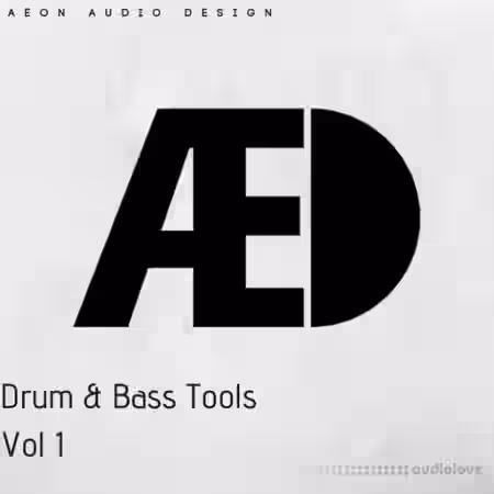 Aeon Audio Design Drum and Bass Tools Vol.1 [WAV] - Sample Pack Artwork