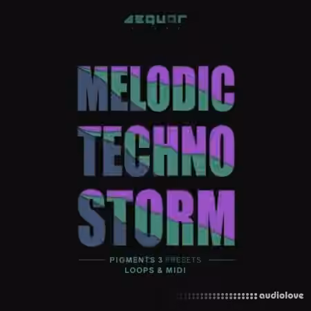Aequor Sound Melodic Techno Storm 1 [WAV, MiDi, Synth Presets] - Sample Pack Artwork