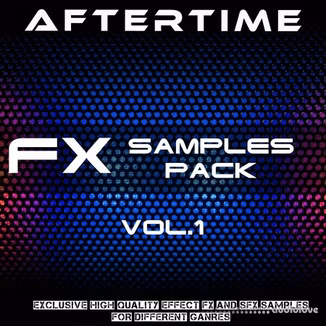 AFTERTIME Records FX Samples Pack Vol.1 [WAV]