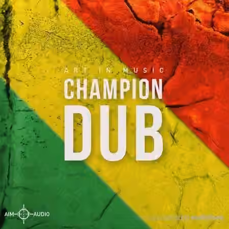 Aim Audio Champion Dub [WAV] - Sample Pack Artwork