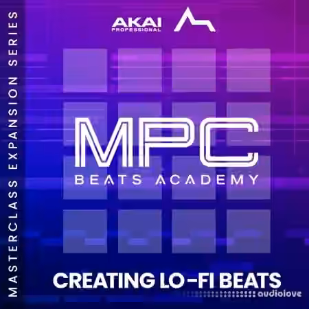 AKAI MPC Software Expansion LoFi Beats [TUTORiAL] [WiN] - Sample Pack Artwork