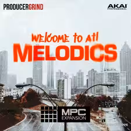 AKAI ProducerGrind Welcome to ATL Melodics v1.0.2 [MPC] - Sample Pack Artwork