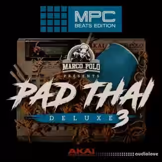 AkaiPro Marco Polo Presents Pad Thai Deluxe Vol.3 v1.0.2 [WiN]