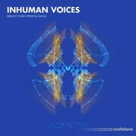 Alex Retsis Inhuman Voices Breathy Tones Freestyle Alien [WAV] - Sample Pack Artwork