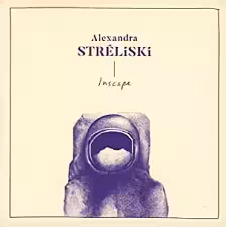 Alexandra Streliski Inscape - Sample Pack Artwork