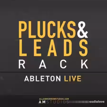 Allan Morrow AM Studios Plucks and Leads Rack [Live Suite 11 + 12] [Synth Presets] - Sample Pack Artwork