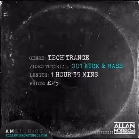 Allan Morrow Tech Trance 001 Kick and Bass [TUTORiAL] - Sample Pack Artwork
