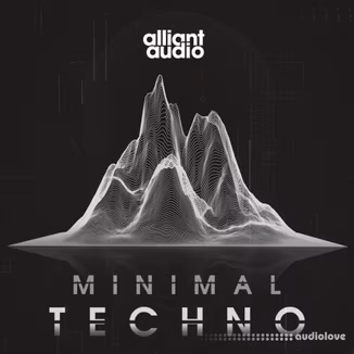 Alliant Audio Alliant Audio Minimal Techno [WAV]