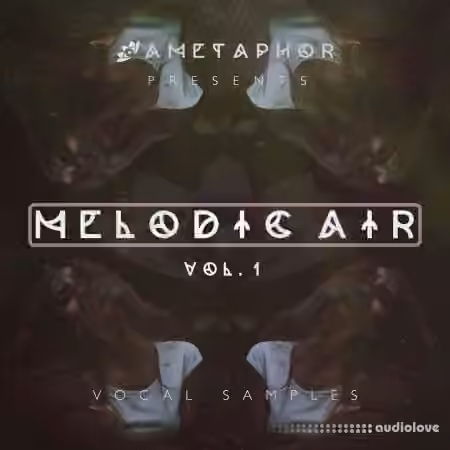 Ametaphor Melodic Air Vol.1 [WAV] - Sample Pack Artwork