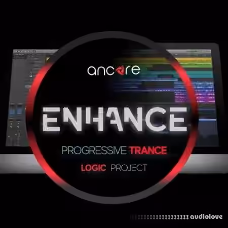 Ancore Sounds ENHANCE Progressive Trance [DAW Templates] - Sample Pack Artwork