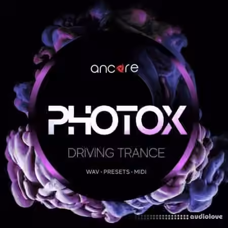 Ancore Sounds Photox Driving Trance [WAV, MiDi, Synth Presets, DAW Templates] - Sample Pack Artwork