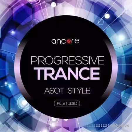 Ancore Sounds Progressive Trance Volume 1 [DAW Templates]