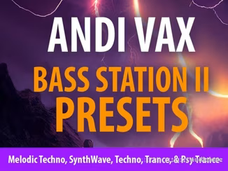 Andi Vax Andi Vax "BASS STATION II Bank" 118 Presets [Synth Presets]