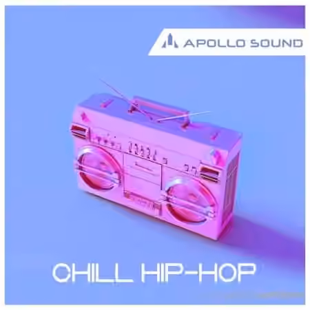 APOLLO SOUND Chill Hip Hop [MULTiFORMAT] - Sample Pack Artwork