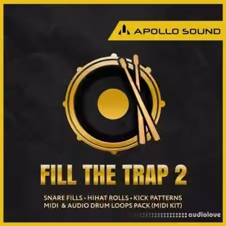 APOLLO SOUND Fill The Trap 2 [WAV, MiDi, REX] - Sample Pack Artwork